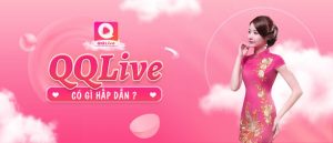 QQLive là gì bạn đã biết chưa?