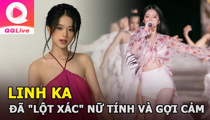 linh ka qqlive